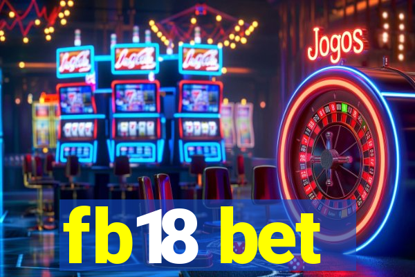 fb18 bet